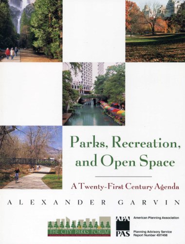 Beispielbild fr Parks, Recreation and Open Space: A Twenty-First Century Agenda zum Verkauf von HALCYON BOOKS