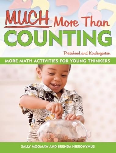 Stock image for Much More Than Counting: More Whole Math Activities for Preschool and Kindergarten for sale by ThriftBooks-Atlanta