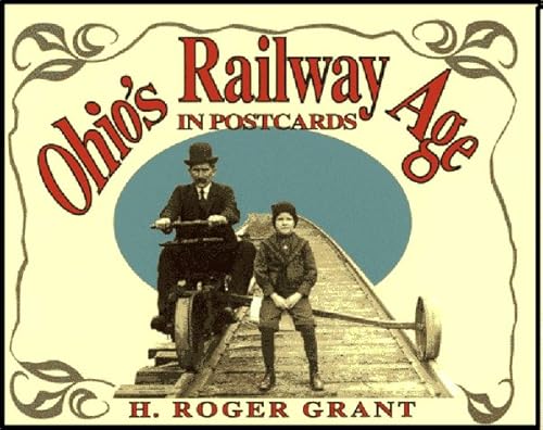 Ohio's Railway Age in Postcards