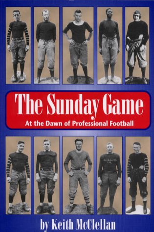 9781884836350: The Sunday Game: At the Dawn of Professional Football (Ohio History and Culture)