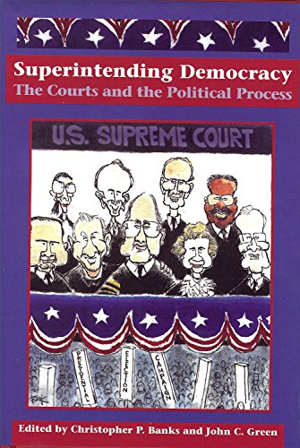 Stock image for Superintending Democracy: The Courts and the Political Process for sale by Revaluation Books