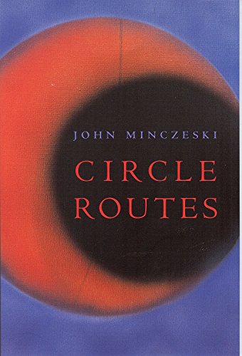 Beispielbild fr Circle Routes (Akron Series in Poetry) zum Verkauf von MLC Books