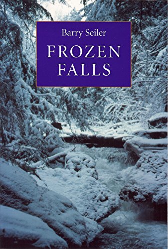 Beispielbild fr Frozen Falls: Poems. zum Verkauf von Gil's Book Loft