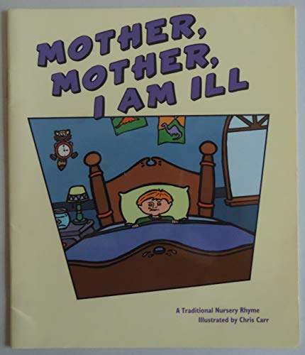 Imagen de archivo de Mother, Mother, I Am ILL a la venta por SecondSale