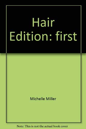 9781884839580: Hair Edition: first [Paperback] by Michelle Miller