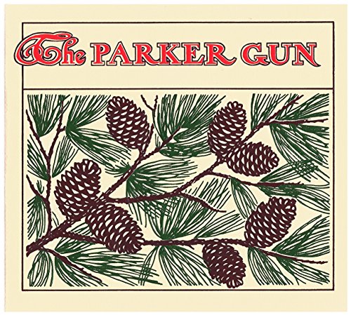 9781884849152: The Parker Gun "Pine Cone" Catalog circa 1910 Deluxe Reprint