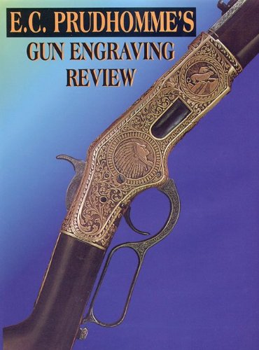 Stock image for Prudhomme: Gun Engraving Review for sale by Byrd Books