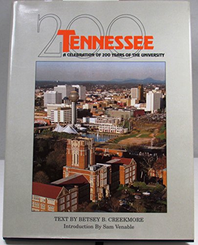 9781884850004: Tennessee: A celebration of 200 years of the university