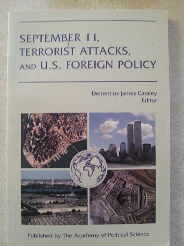 Beispielbild fr September 11, Terrorist Attacks, and U.S. Foreign Policy zum Verkauf von COLLINS BOOKS