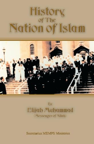 Imagen de archivo de HISTORY OF THE NATION OF ISLAM a la venta por Wonder Book