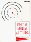 Imagen de archivo de Positive Mental Attitudes a la venta por Robinson Street Books, IOBA