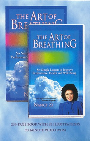 9781884872747: The Art of Breathing: Six Simple Lessons to Improve Performance, Health and Well-Being