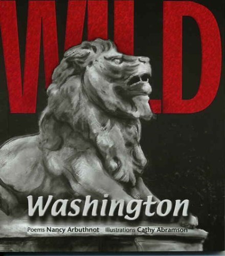 Imagen de archivo de Wild Washington Animal Sculptures A to Z a la venta por SecondSale