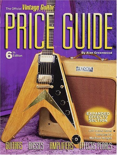 Stock image for The Official Vintage Guitar Magazine Price Guide - 6th edition for sale by HPB Inc.