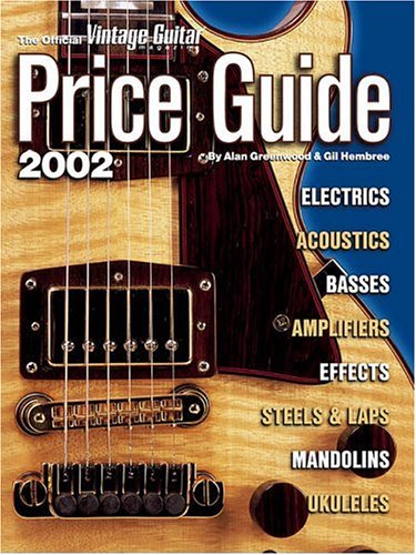 9781884883125: 2002 (The Official "Vintage Guitar Magazine" Price Guide)