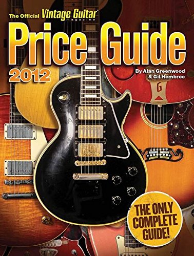 Stock image for 2012 Official Vintage Guitar Magazine Price Guide for sale by Blue Vase Books
