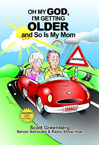 Stock image for Oh My God, I'm Getting Older and So Is My Mom for sale by Better World Books