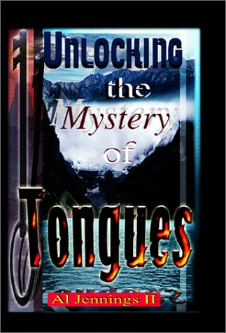 9781884900044: Unlocking the Mystery of Tongues