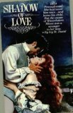 Stock image for Shadow of Love for sale by Archives Books inc.