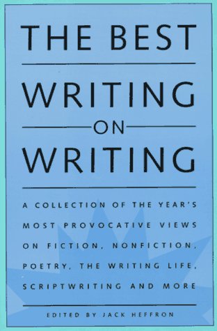 Imagen de archivo de The Best Writing on Writing: Collection of the Year's Most Provocative Writing on Fiction, . a la venta por ThriftBooks-Atlanta