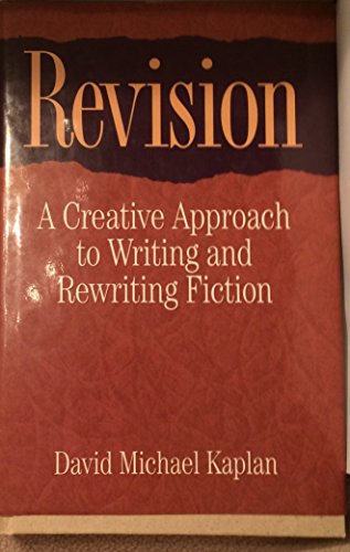 Imagen de archivo de Revision: A Creative Approach to Writing and Rewriting Fiction a la venta por ThriftBooks-Atlanta