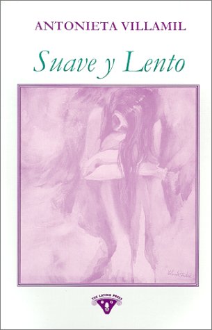 Stock image for Suave Y Lento for sale by The Second Reader Bookshop