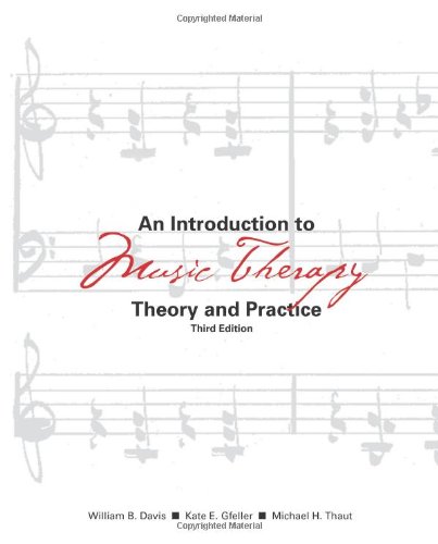 Imagen de archivo de An Introduction to Music Therapy: Theory and Practice, 3rd Edition a la venta por HPB-Red