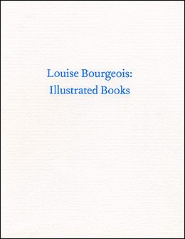 Stock image for Louise Bourgeois: Illustrated books Bourgeois, Louise for sale by Schindler-Graf Booksellers