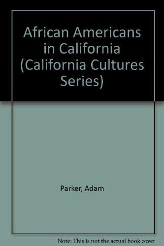 Stock image for African Americans in California (California Cultures Series) for sale by Bookmans