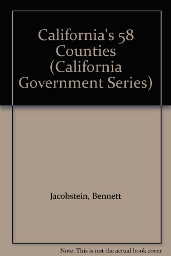 Beispielbild fr Californias 58 Counties (California Government Series) zum Verkauf von Green Street Books