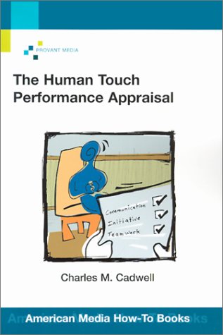 Beispielbild fr The Human Touch Performance Appraisal zum Verkauf von BookHolders