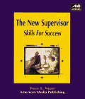 Beispielbild fr The New Supervisor: Skills for Success zum Verkauf von Wonder Book