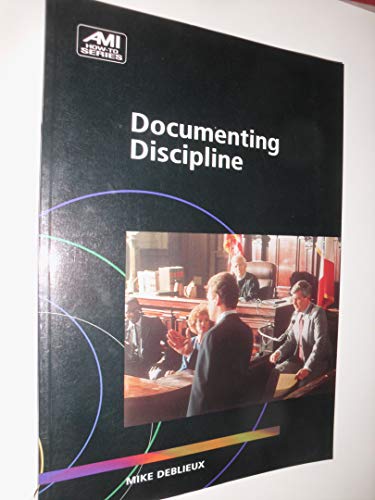 Imagen de archivo de Documenting Discipline (Ami How-To) a la venta por SecondSale