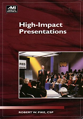 Beispielbild fr High Impact Presentations (Ami How-To) zum Verkauf von RiLaoghaire