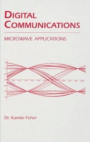 9781884932007: Digital Communications: Microwave Applications