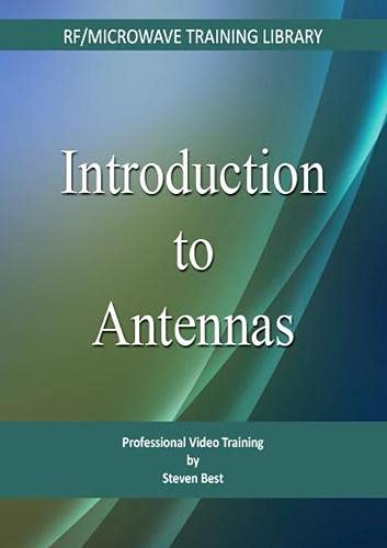 Introduction to Antennas (9781884932694) by Best, Steven