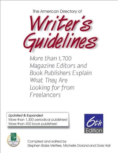 9781884956584: American Directory of Writer's Guidelines: More Than 1,700 Magazine Editors and Book Publishers Explain What They are Looking for from Freelancers