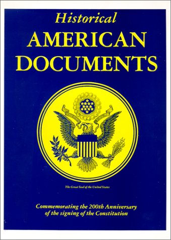 Beispielbild fr Historical American Documents (Regional and Special Interest Titles of America) zum Verkauf von Wonder Book