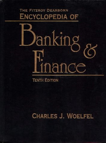 Stock image for Encyclopedia of Banking and Finance for sale by Better World Books