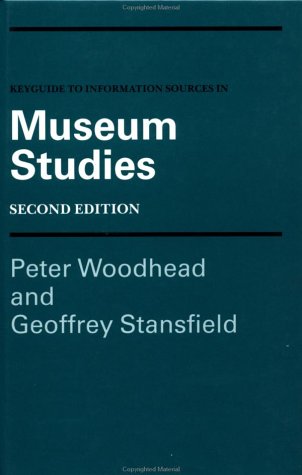 9781884964114: Keyguide to Information Sources in Museum Studies