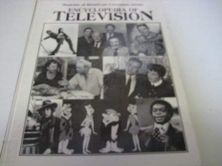 9781884964244: Museum of Broadcast Communications Encyclopedia of Television