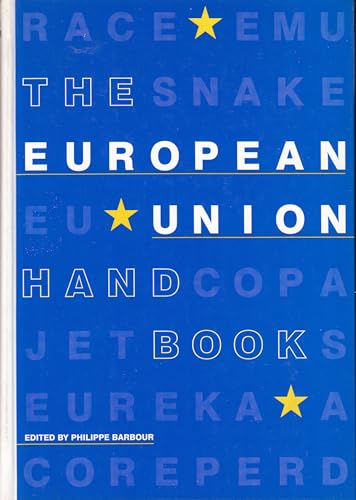 9781884964282: The European Union Handbook