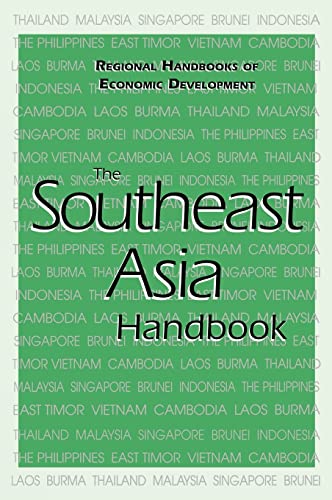 Imagen de archivo de The Southeast Asia Handbook (Regional Handbooks of Economic Development) a la venta por Anybook.com