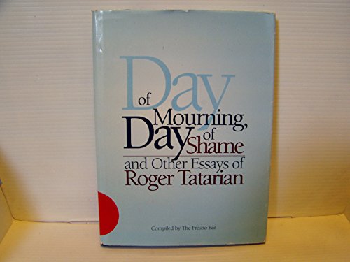 Imagen de archivo de Day of Mourning, Day of Shame: And Other Essays a la venta por SecondSale