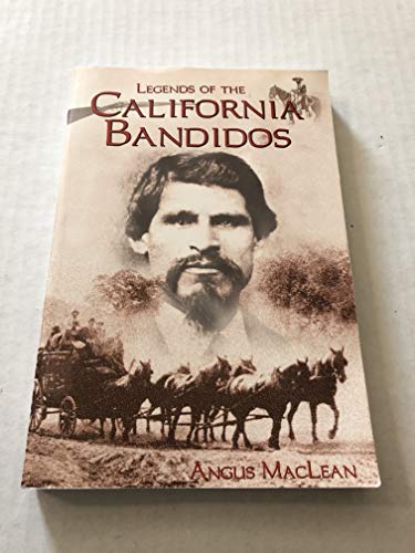 Imagen de archivo de Legends of the California Bandidos a la venta por SecondSale