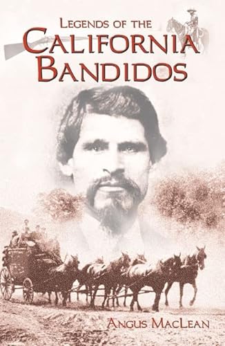 9781884995453: Legends of the California Bandidos
