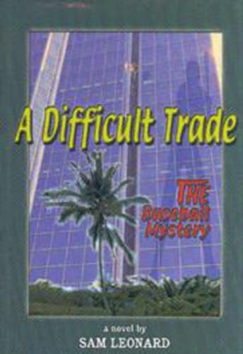 Beispielbild fr Difficult Trade, A: THE Baseball Mystery zum Verkauf von Dan A. Domike