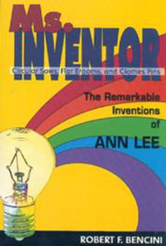 Imagen de archivo de Ms. Inventor : The Remarkable Inventions of Ann Lee a la venta por Better World Books
