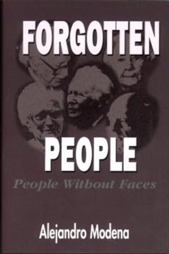 Stock image for Forgotten People: People Without Faces. for sale by Henry Hollander, Bookseller