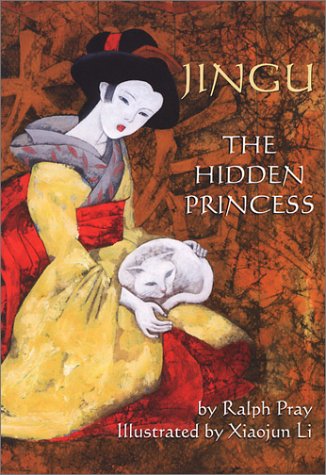 9781885008213: Jingu: The Hidden Princess